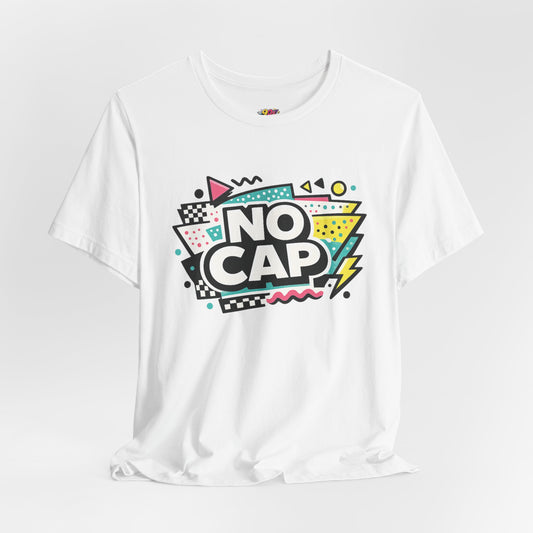 No Cap T-Shirt