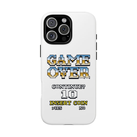 Game Over Continue? White Tough Phone Case
