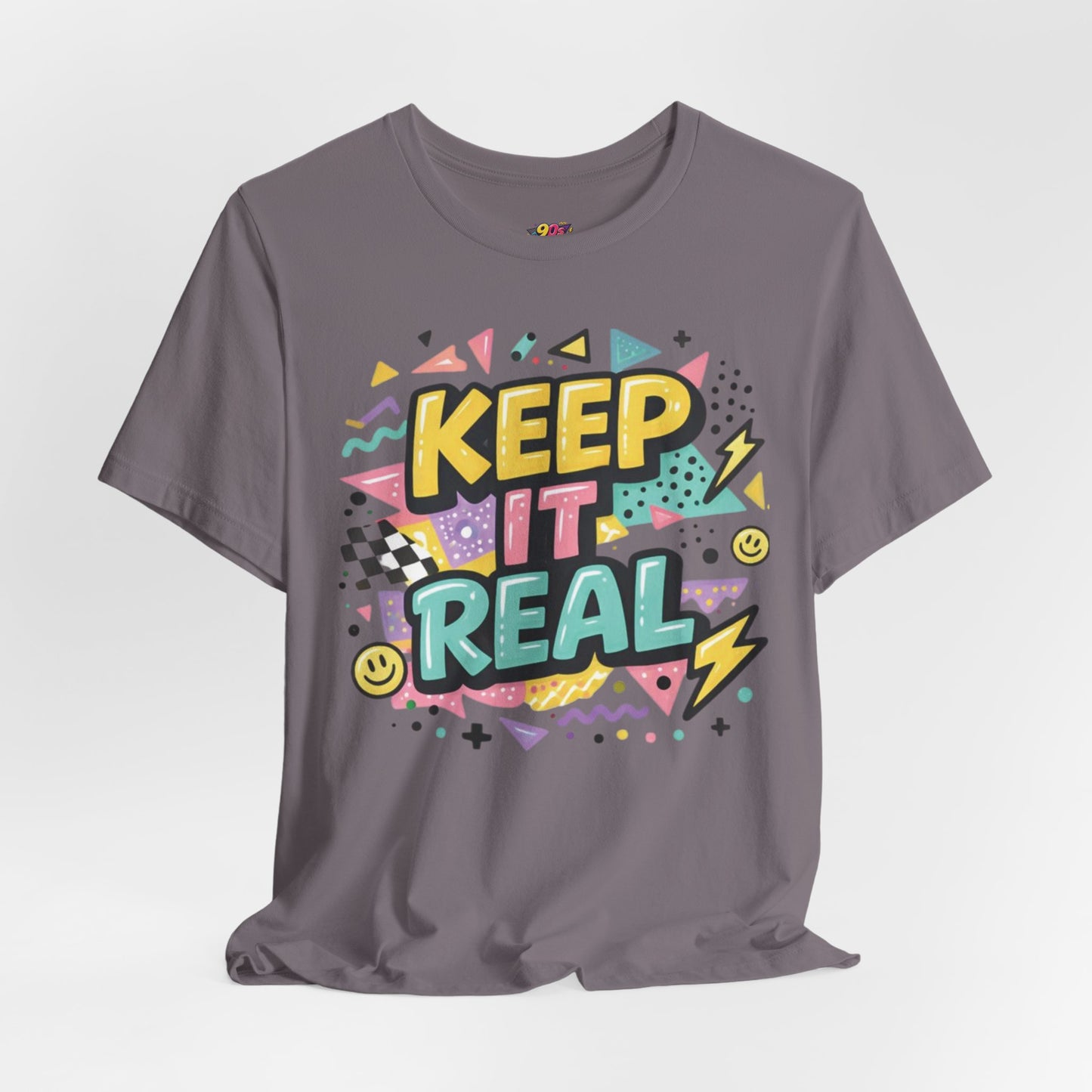 Keep It Real T-Shirt