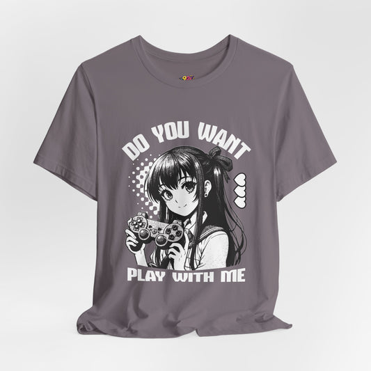Do You Want to Play With Me? T-Shirt