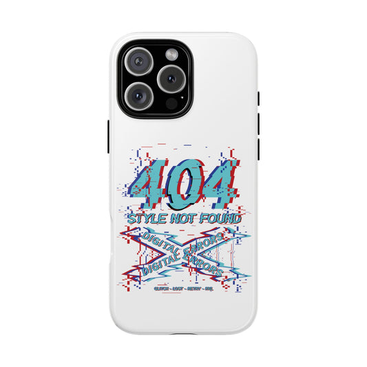 404 Style Not Found White Tough Phone Case