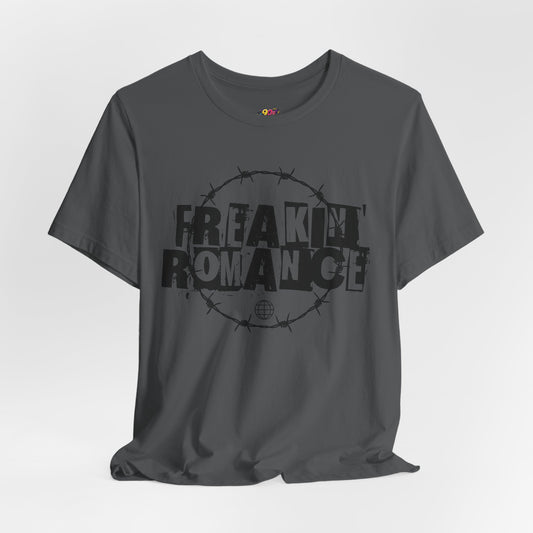 Freakin' Romance T-Shirt