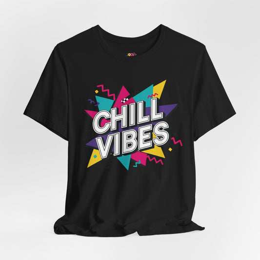 Chill Vibes T-Shirt