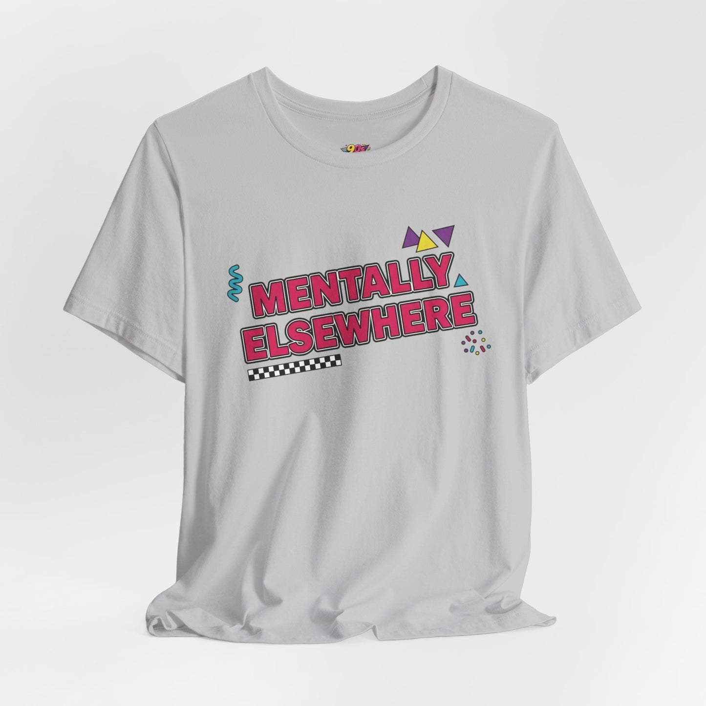 Mentally Elsewhere T-Shirt