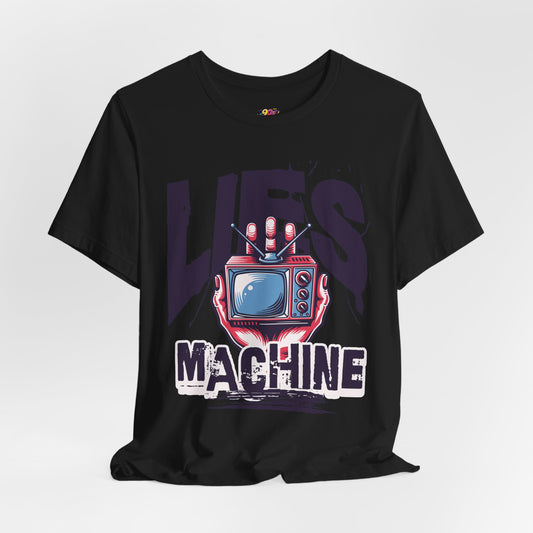 Lies Machine T-Shirt