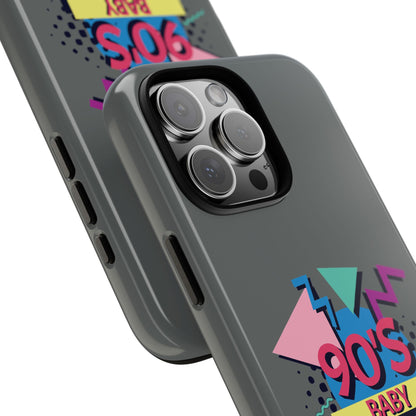 90's Baby Gray Tough Phone Case