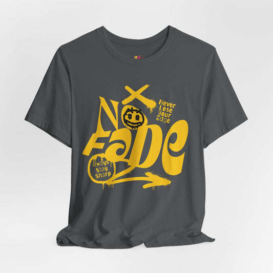 No Fade T-Shirt