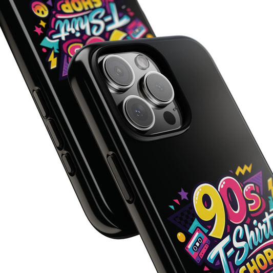 90s T-Shirt Shop Black Tough Phone Case